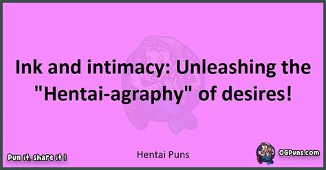 240 Playful Pleasures Hentai Puns That Push The Boundaries