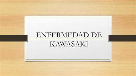 Enfermedad De Kawasaki Ediluis Udocz