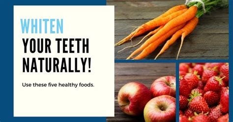 5 Foods That Whiten Teeth Naturally Creekside Dentistry