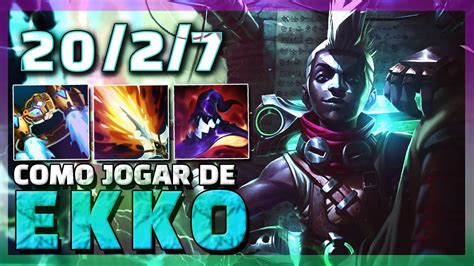 Como Jogar De A A Z Ekko Jungle League Of Legends Gameplay Completa