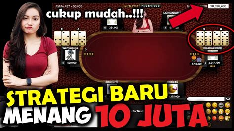 Menang Main Dominoqq Online Menggunakan Strategi Baru Tembus Juta