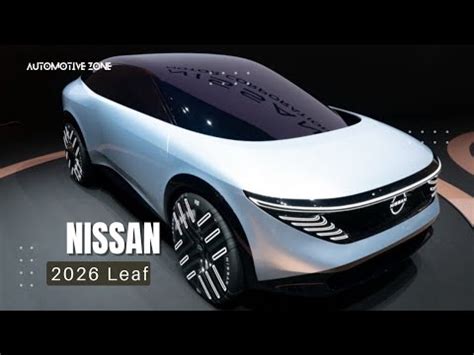 2026 Nissan Leaf A Sneak Peek Into The Future Of Electric SUVs