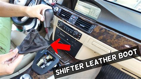 How To Replace Transmission Shifter Leather Boot On Bmw E90 E91 E92 E93 Youtube