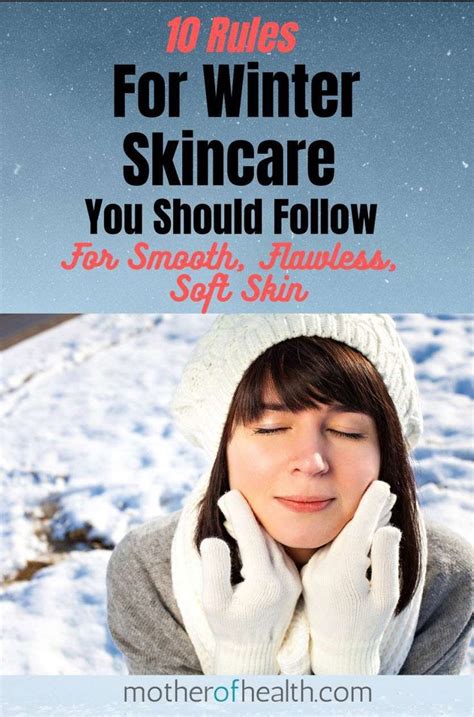 Rules For Winter Skincare You Should Follow For Smooth Flawless