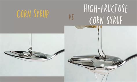 Corn Syrup Vs High Fructose Corn Syrup What S The Difference The