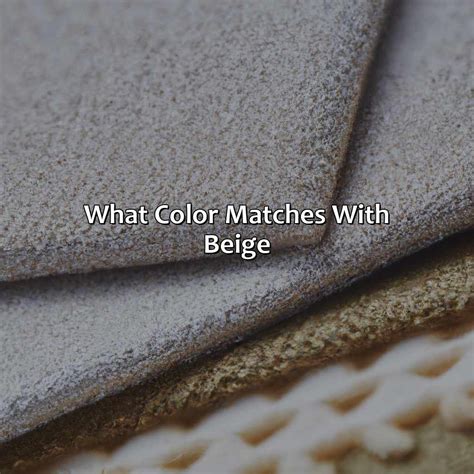 What Color Matches With Beige Branding Mates