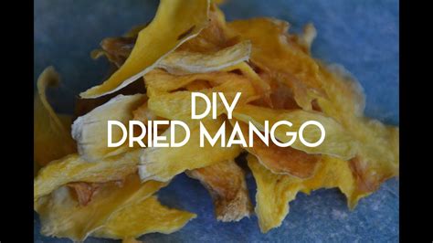 Diy Dried Mango Recipe A Floral Crown Youtube