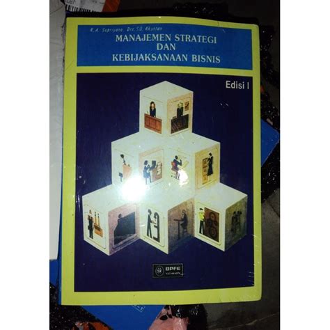 Jual Buku Manajemen Strategi Dan Kebijakan Bisnis Edisi 1 R A