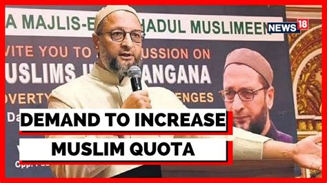 Telangana Government News Muslim Quota Asaduddin Owaisi Sudhir