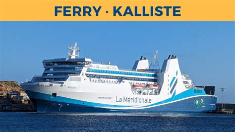 Arrival Of Ferry Kalliste L Le Rousse La M Ridionale Youtube