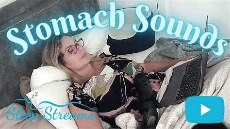 Soothing Asmr Stomach Sounds Start 30 Mins In Youtube