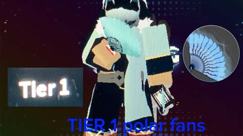 Getting Tier 1 Polar Fans In Project Slayers Youtube