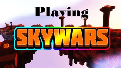 First Time Playing SkyWars YouTube