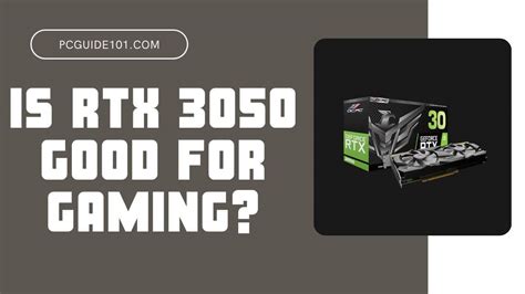 Is Rtx 3050 Good For Gaming Is It Worth The Money