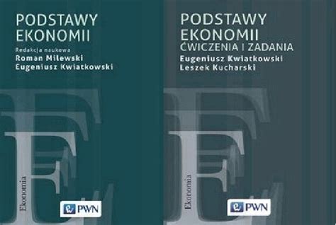 Podstawy Ekonomii Wiczenia I Zadania Milewski Niska Cena Na Allegro Pl