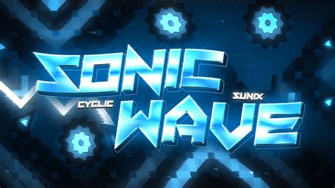 My New Best Work Sonic Wave 100 By LSunix Extreme Demon YouTube