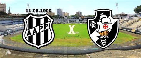 Ponte Preta X Vasco Da Gama Palpite Prognóstico E Transmissão Do