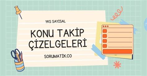 Yks Say Sal Konular Pdf Yks Konu Takip Izelgeleri Sorumatik Blog