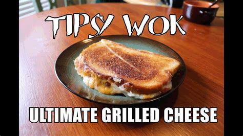 How To Make Grilled Cheese While Drunk Youtube