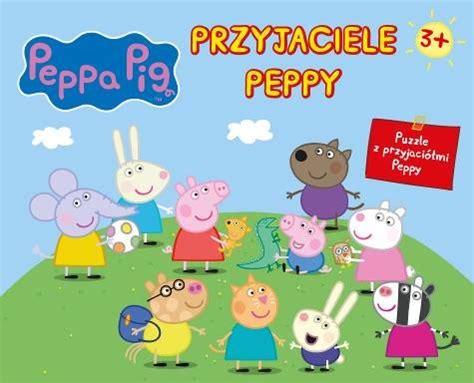 Peppa Pig Świnka Peppa Przyjaciele Peppy Media Service Zawada Sp z o