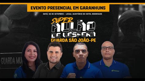 SUPER AULÃO DE VÉSPERA PRESENCIAL GUARDA SÃO JOÃO PE YouTube