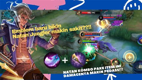 COMBO BUILD DAN EMBLEM TERSAKIT BIKIN EASY WIN PAKAI HYPER NATAN DI