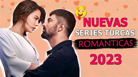 Nuevas Series Turcas Romanticas Youtube