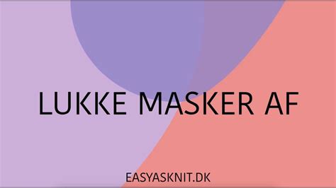 Lukke Masker Af YouTube