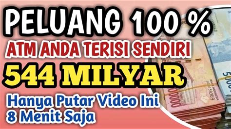 PELUANG 100 ATM TERISI SENDIRI 80 MILYAR 700 JUTA INSYA ALLAH AL