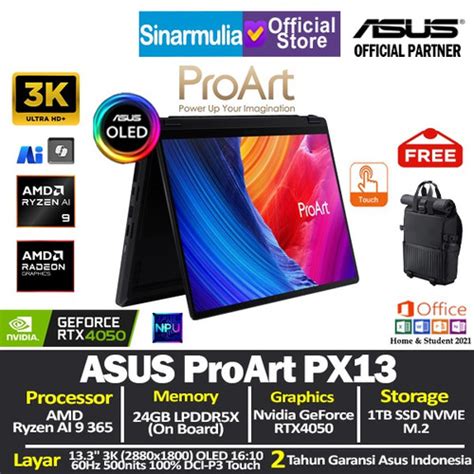 Promo Asus Proart Px13 Hn7306wu Ryzen Ai 9 365 Rtx4050 1tb Ssd 24gb 3k Oled Touch Win11ohs