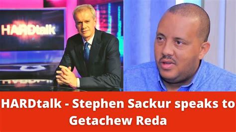 HARDtalk Stephen Sackur Speaks To Getachew Reda Ethiopia Civil War