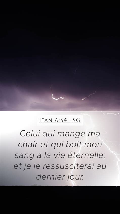 Jean 6 54 LSG Mobile Phone Wallpaper Celui Qui Mange Ma Chair Et Qui