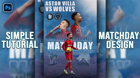 Simple Matchday Poster Photoshop Tutorial Youtube