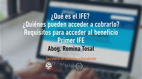 Qu Es El Ife Qui Nes Pueden Acceder A Cobrarlo Requisitos Para