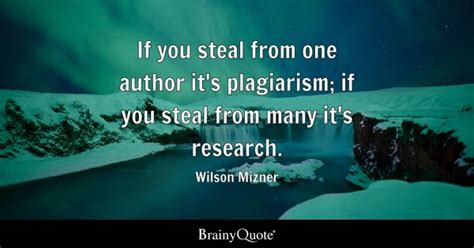 Plagiarism Quotes Brainyquote