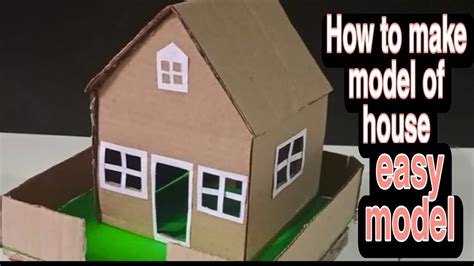 Cardboard House Modelhow To Make A Model Of House With Cardboard Model Of House For School