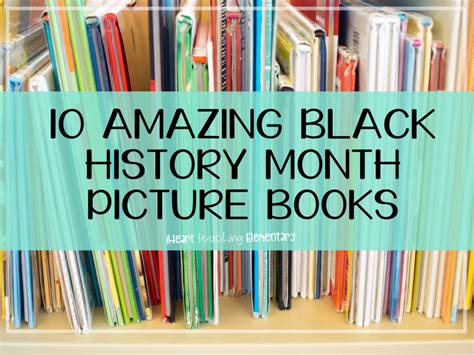 You Need to Read These Amazing Black History Month Picture Books