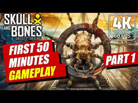 Skull And Bones First Minutes Gameplay Walkthrough In K Fps