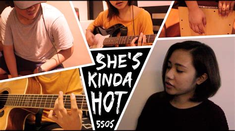 SHE S KINDA HOT 5 Seconds Of Summer Fun Cover Thea Madrideo Mtymadrideo YouTube