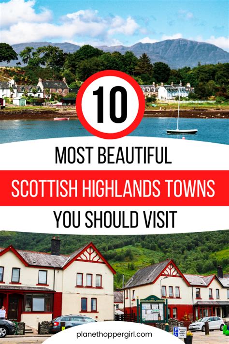 10 Most Beautiful Scottish Highlands Towns You Should Visit Scottish