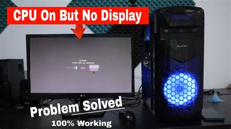 Fixed Cpu On But No Display Computer Turn On But No Display On