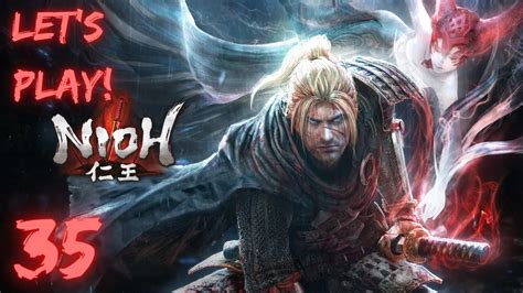 Nioh Let S Play Part The Demon King Revealed Youtube