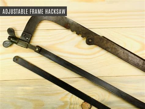 Types of Hacksaw. 7 Hacksaws You Probably Didn't Know.