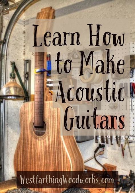 Acoustic Guitar Making For Beginners Westfarthing Woodworks Learn