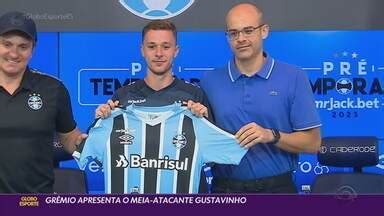 Globo Esporte RS Grêmio apresenta o meia atacante Gustavinho Globoplay