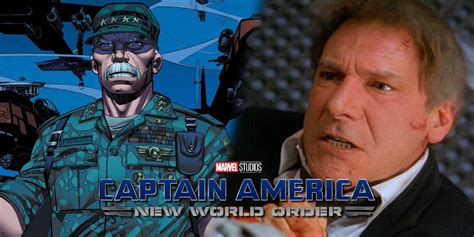 Harrison Ford S Thunderbolt Ross Gets Promotion For Captain America 4