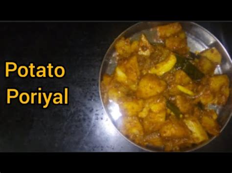 Potato Poriyal Urulai Kizhangu Poriyal Aloo Fry Potato Fry