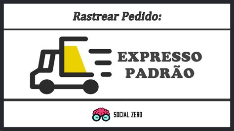 Rastreio Expresso Padr O C Digo De Rastreamento E Prazos