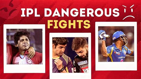 3 Biggest Fights In IPL History Brutal Fights Of IPL IPL 2023 YouTube