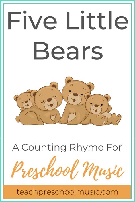 Free Counting Rhyme Five Little Bears Teach Preschool Music